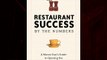 Popular book Restaurant Success by the Numbers: A Money-Guy's Guide to Opening the Next Hot