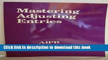 Download Mastering Adjusting Entries (Professional Bookkeeping Certification)  Ebook Free