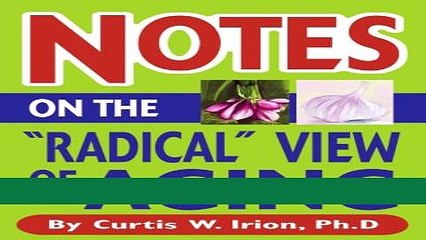 Read Books Notes on the "Radical" View of Aging ebook textbooks