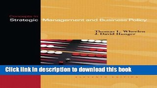 Download Concepts in Strategic Management and Business Policy, 11th Edition  Ebook Free