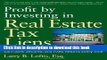 Read Books Profit by Investing in Real Estate Tax Liens: Earn Safe, Secured, and Fixed Returns