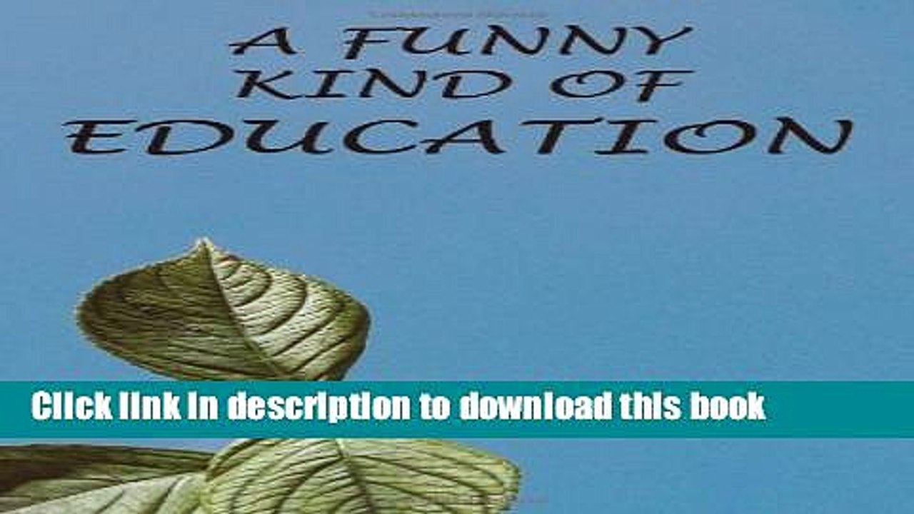 Read A Funny Kind of Education by Mountney, Ross (2012) Paperback  Ebook Online