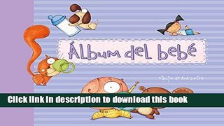 [PDF]  Album del bebÃ© / Baby album  [Read] Full Ebook