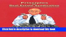 Read Books Principles of Real Estate Syndication: With Entertainment and Oil-Gas Syndication