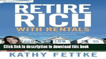 Read Books Retire Rich with Rentals: How to Enjoy Ongoing Cash Flow From Real Estate...So You Don