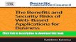 Read The Benefits and Security Risks of Web-Based Applications for Business: Trend Report Ebook Free
