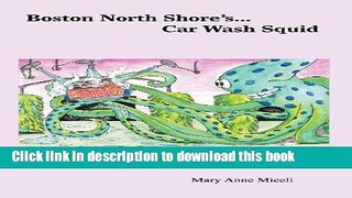 [PDF]  Boston North Shore s... Car Wash Squid  [Read] Online
