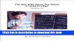[PDF]  The Boy Who Knew Too Much: A Child Prodigy Volume 1a (The Boy Know Knew Too Much: A Child