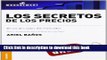 Download Los Secretos de Los Precios (Spanish Edition)  Ebook Online
