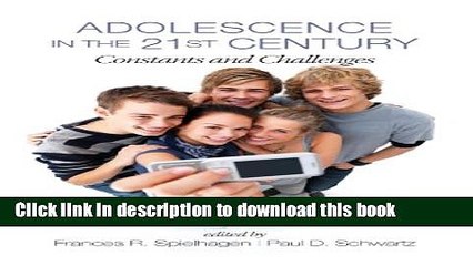 Read Adolescence in the 21st Century: Constants and Challenges (Hc)  Ebook Free