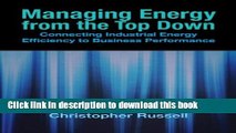 Read Managing Energy From the Top Down: Connecting Industrial Energy Efficiency to Business