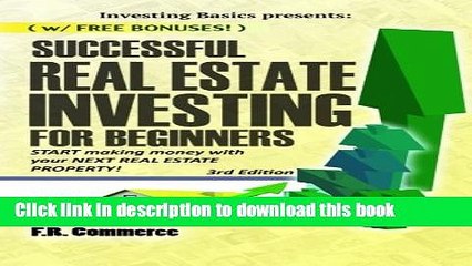 Download Video: Read Books Successful Real Estate Investing for Beginners: Investing Successfully for Beginners