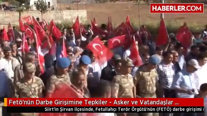 Fetö'nün Darbe Girişimine Tepkiler - Asker ve Vatandaşlar Yürüyüş Düzenledi