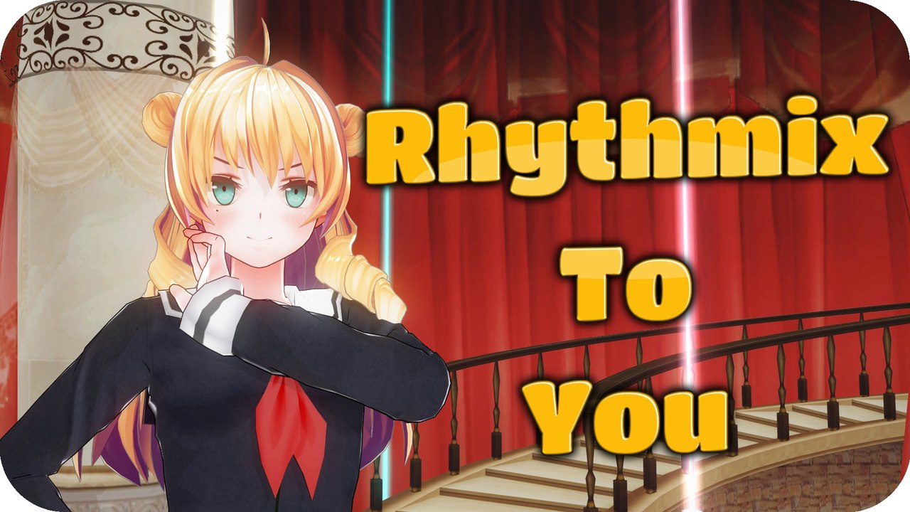 [CM3D2] Rhythmix To You