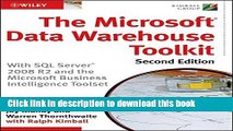 Read The Microsoft Data Warehouse Toolkit: With SQL Server 2008 R2 and the Microsoft Business