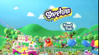 Shopkins Season 2 Food Fair Official TV Commercial