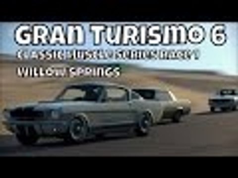 Gran Turismo 6 | Classic Muscle Series Race 1| Willow Springs | Shelby GT350