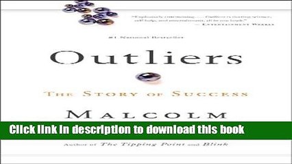 Read Outliers: The Story of Success Ebook Free