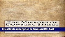 Read The Mirrors of Downing Street Ebook Free