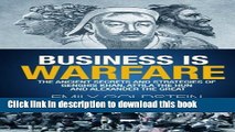 [PDF] Business is Warfare: The Ancient Secrets and Strategies of Genghis Khan, Attila the Hun and