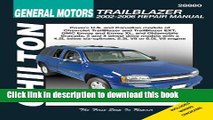 PDF General Motors, Trailblazer 2002-2006 (Chilton s Total Car Care Repair Manuals) [Read] Online