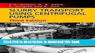 Download Slurry Transport Using Centrifugal Pumps [PDF] Full Ebook