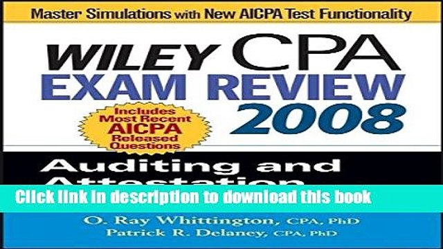 [Read PDF] Wiley CPA Exam Review 2008: Auditing and Attestation (Wiley CPA Examination Review: