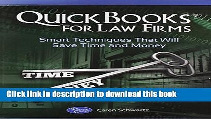 [Read PDF] QuickBooks for Law Firms: Smart Techniques That Will Save Time and Money Download Online