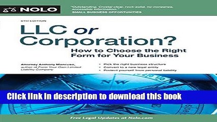 [Read PDF] LLC or Corporation?: How to Choose the Right Form for Your Business Download Online