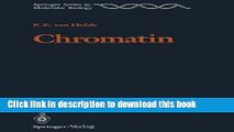Download Chromatin (Springer Series in Molecular and Cell Biology) Free Books