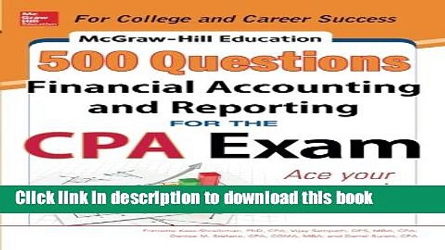 [Read PDF] McGraw-Hill Education 500 Financial Accounting and Reporting Questions for the CPA Exam