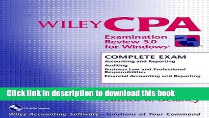 [Read PDF] Wiley CPA Examination Review 5.0 for Windows, Complete Exam Ebook Free