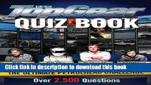 Download The Top Gear Quiz Book: The Ultimate Petrol Head Challenge PDF Free