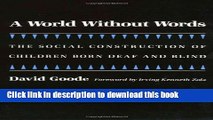 Read A World without Words: The Social Construction of Children Born Deaf and Blind (Health