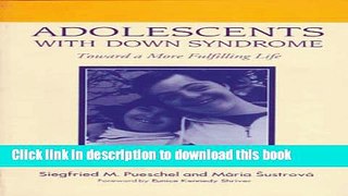 [Download] Adolescents with Down Syndrome: [Download] Online