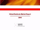 Global Banknote Market Report: 2016 Edition - New Report by Koncept Analytics