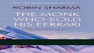 Read The Monk Who Sold His Ferrari Ebook Free