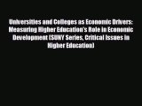 READ book Universities and Colleges as Economic Drivers: Measuring Higher Education's Role