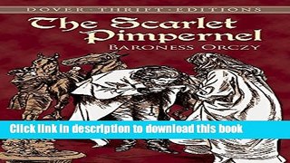 Read The Scarlet Pimpernel (Dover Thrift Editions)  Ebook Free