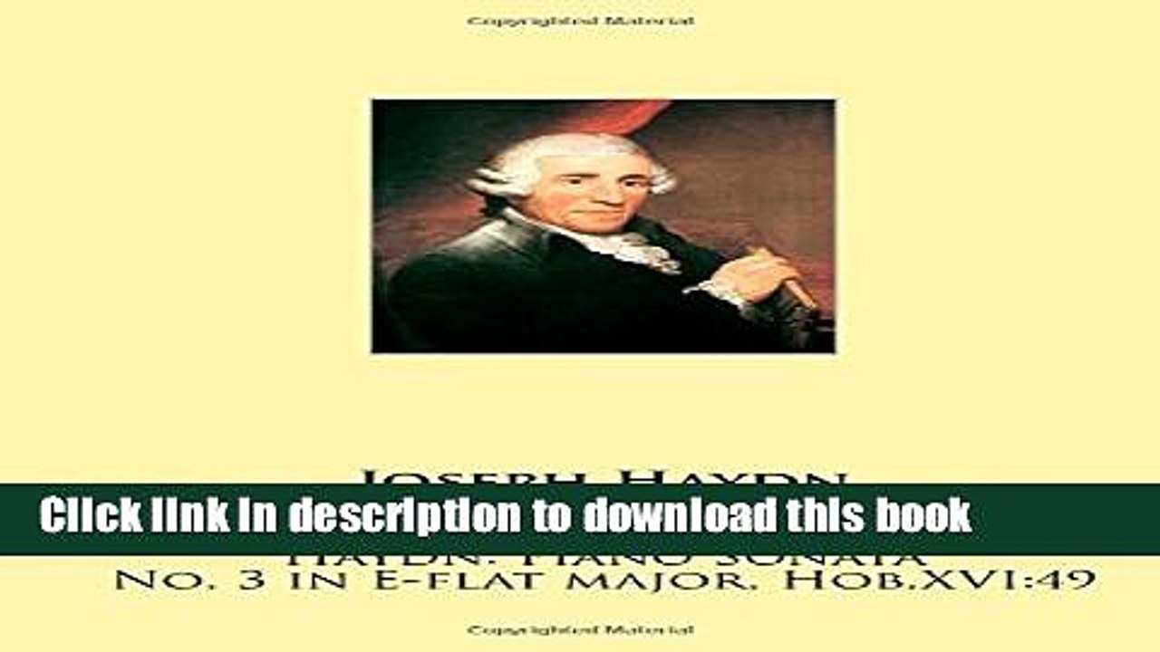 Read Haydn: Piano Sonata No. 3 in E-flat major, Hob.XVI:49 Ebook Free