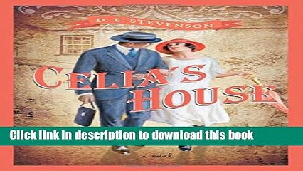 Read Celia s House  Ebook Free