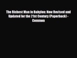 READ book The Richest Man in Babylon: Now Revised and Updated for the 21st Century (Paperback)