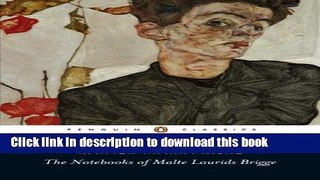 Read The Notebooks of Malte Laurids Brigge (Penguin Classics)  Ebook Online