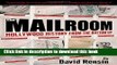 [Read PDF] The Mailroom: Hollywood History from the Bottom Up Ebook Free