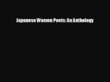 FREE DOWNLOAD Japanese Women Poets: An Anthology  BOOK ONLINE