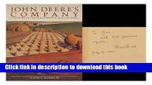 [Read PDF] John Deere s Company: A History of Deere and Company and Its Times Download Free