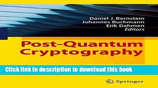 Read Post-Quantum Cryptography Ebook Free