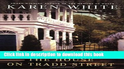 Read The House on Tradd Street  Ebook Free