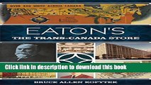 [Read PDF] Eaton s:: The Trans-Canada Store (Landmark Department Stores) (Landmarks) Ebook Free