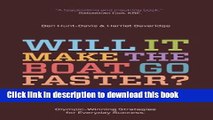 [Read PDF] Will It Make the Boat Go Faster?: Olympic-Winning Strategies for Everyday Success Free